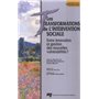 TRANSFORMATIONS DE L'INTERVENTION SOCIALE