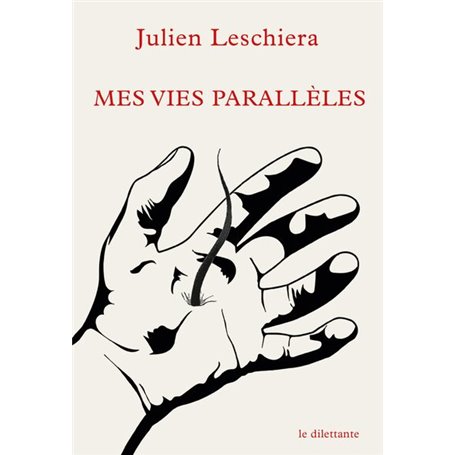 Mes vies parallèles