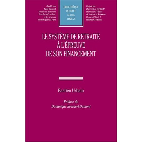 Le système de retraite à l'épreuve de son financement