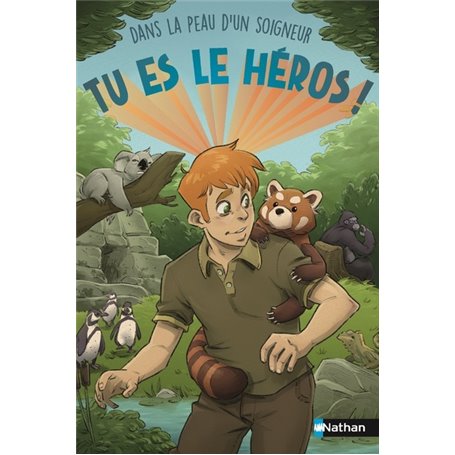 Tu es le héros ! Dans la peau d'un soigneur