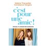 C'est pour une amie ! - Manuel à l'usage des quinquas