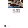Ton nom argentin