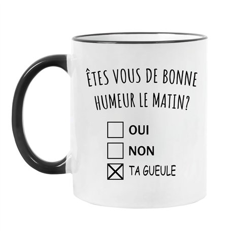 Fatbaby Mug Bonne Humeur ta Gueule - Cadeau Collègue Retraite - Idée Cadeau Original