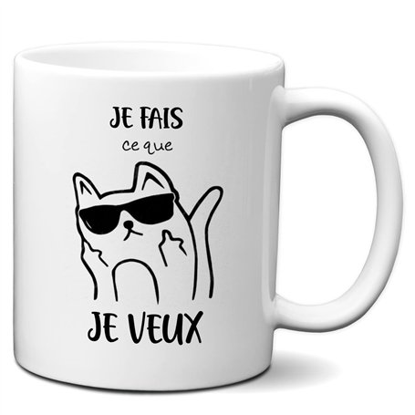 Tasse Mug Cadeau Chat Grincheux Grognon Ronchon- Je Fais ce que Je Veux - Rigolo Humour Amusant