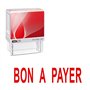 Tampon auto encreur "BON A PAYER" - ENCRE ROUGE - 5 000 empreintes avant réencrage – rechargeable - bureautique – administration