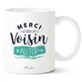 Manahia Mug voisin - Merci d’être un Voisin au Top - Imprimé en France - 330 mL en Céramique - Cadeau Voisin - Fête des Voisins