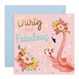 Central Carte d'anniversaire 23-30e – Trente et fabuleux – Flamant rose gin – Pour elle