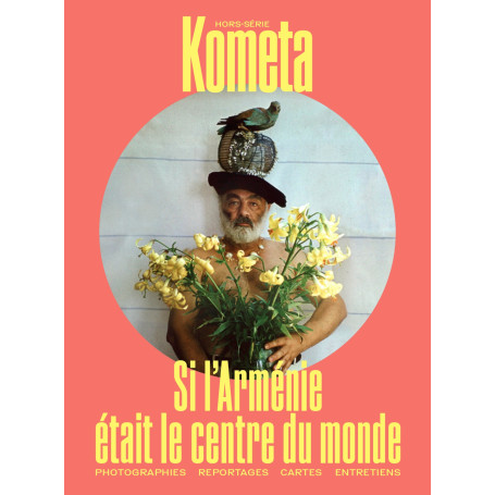 Si l'Arménie était le centre du monde