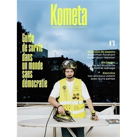 Kometa 8 - Guide de survie dans un monde sans démocratie