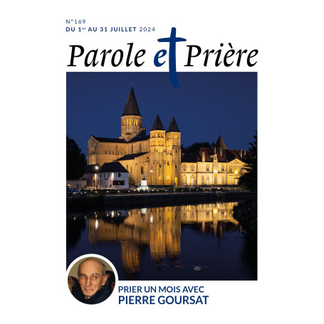 Parole et prière n°169 juillet 2024