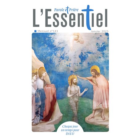 Parole et Prière L'Essentiel n°141 janvier 2025