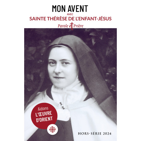 Mon Avent 2024 avec sainte Thérèse de l'Enfant-Jésus