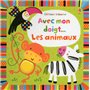 Avec mon doigt : Les animaux 8,76 €