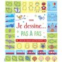 Je dessine... pas à pas - Dès 6 ans