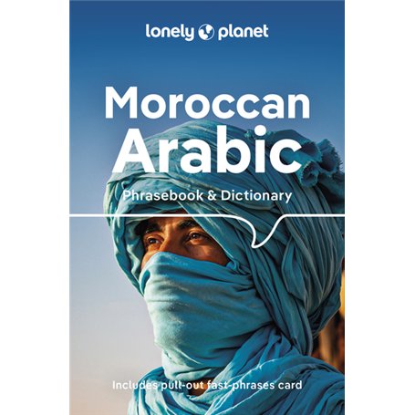 Moroccan Arabic Phrasebook & Dictionary 5ed -anglais-