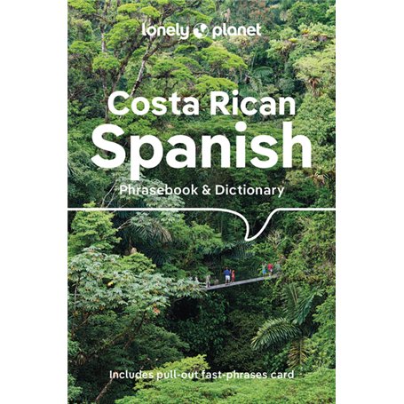 Costa Rican Spanish Phrasebook & Dictionary 6ed -anglais-