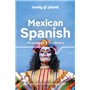 Mexican Spanish Phrasebook & Dictionary 6ed Anglais