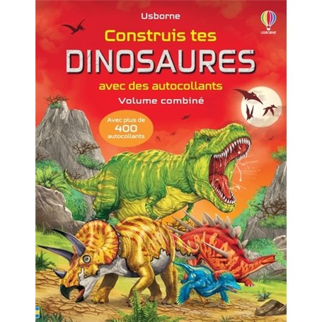 Construis tes dinosaures avec des autocollants - Volume combiné