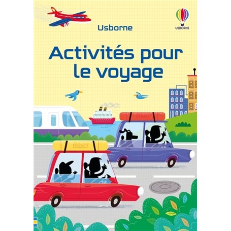 Activités pour le voyage - Dès 6 ans