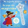 Au pays des magiciens - Ma baguette magique - Dès 3 ans