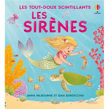Les sirènes - Les tout-doux scintillants - Dès 1 an