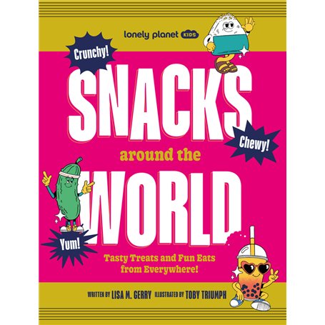 Snacks Around the World 1ed -anglais-