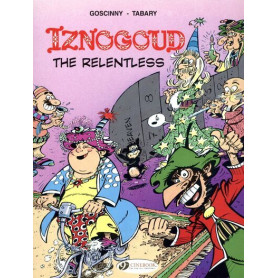Iznogoud - tome 10 Iznogoud the relentless Iznogoud - tome 10 Iznogoud the relentless