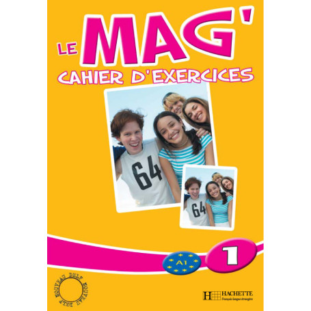 Le Mag' 1 - Cahier d'exercices