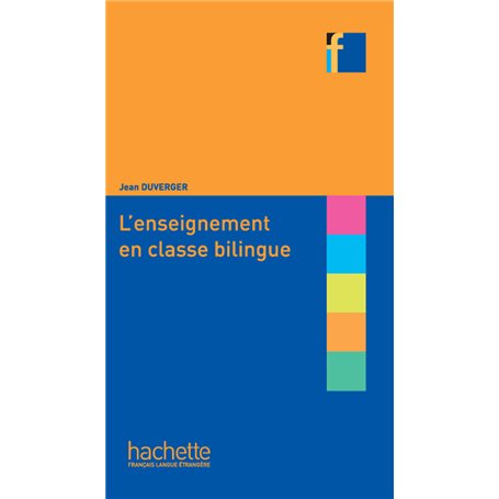 Collection F - L'enseignement en classe bilingue