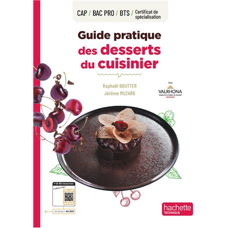 Guide pratique des desserts du cuisinier - Livre élève - Éd. 2024