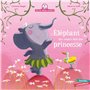 Mamie Poule raconte - L'éléphant qui voulait être une princesse