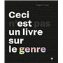 Ceci n'est pas un livre sur le genre