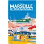 Marseille Un jour sans faim !