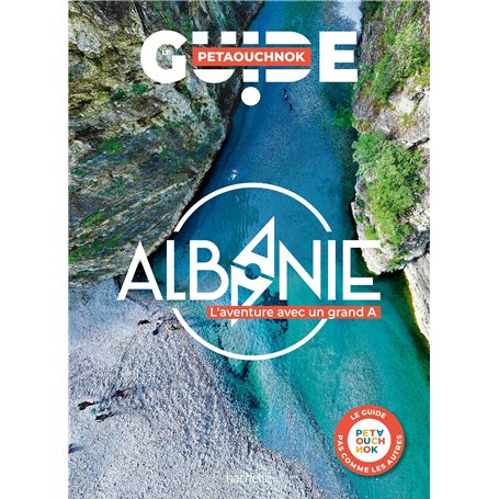 Albanie guide Petaouchnok