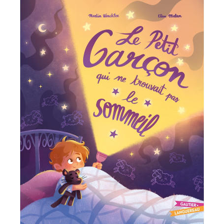 Le Petit Garçon qui ne trouvait pas le sommeil