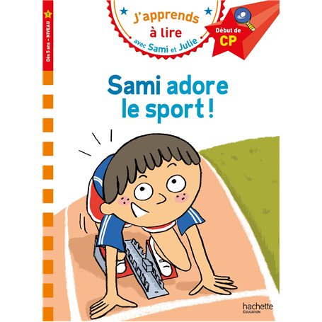 Sami et Julie CP niveau 1  Sami adore le sport