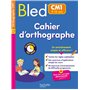 Bled Cahier d'orthographe CM1
