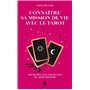 Connaître sa mission de vie avec le tarot