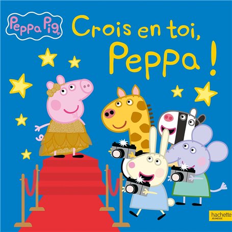 Peppa Pig - Crois en toi