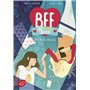 BFF Best Friends Forever - Tome 9
