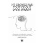 Ne croyez pas tout ce que vous pensez