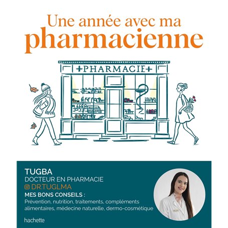 Une année avec ma pharmacienne