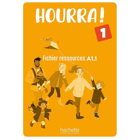 Hourra ! 1 - Fichier ressources (A1.1)