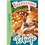 Bienvenue au refuge 07 - Un amour de faon