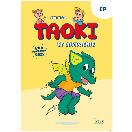 Taoki et compagnie - Méthode de lecture CP - Cahier d'exercices 1 - Edition 2025