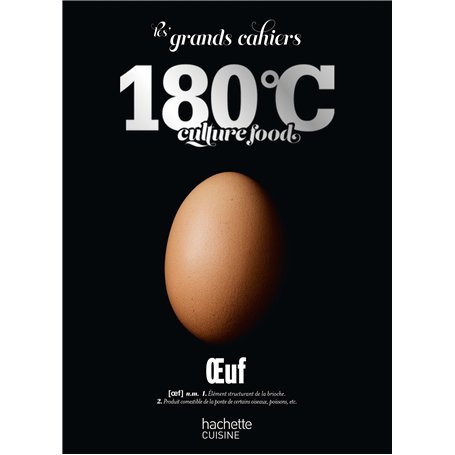 Les grands cahiers 180°C - Oeuf