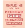 LES RECETTES IG BAS LES + FACILES DU MONDE