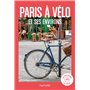 Paris à vélo et environs