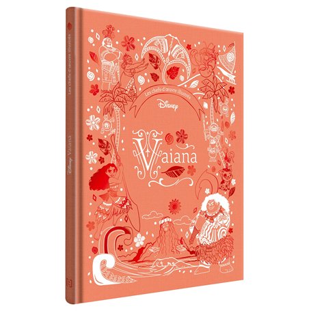 VAIANA - Les Chefs-d'oeuvre Illustrés Disney - Disney Princesses