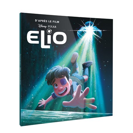 ELIO - Monde Enchanté - L'histoire du film - Disney Pixar